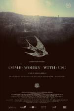 Watch Come Worry with Us! Tvmuse