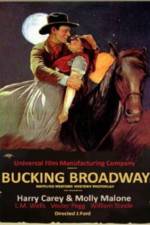 Watch Bucking Broadway Tvmuse
