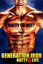 Watch Generation Iron: Natty 4 Life Tvmuse