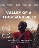 Watch Valley of a Thousand Hills Tvmuse