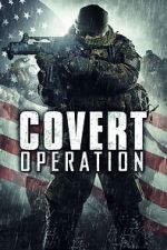 Watch Covert Operation Tvmuse