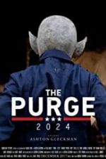 Watch The Purge: 2024 Tvmuse