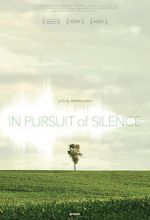 Watch In Pursuit of Silence Tvmuse