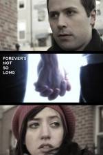 Watch Forever's Not So Long Tvmuse