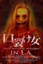 Watch Slit Mouth Woman in LA Tvmuse