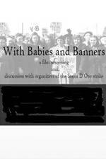 Watch With Babies and Banners: Story of the Women's Emergency Brigade Tvmuse