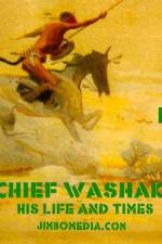 Watch Chief Washakie: His Life and Times Tvmuse