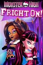 Watch Monster High: Fright On! Tvmuse