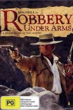 Watch Robbery Under Arms Tvmuse