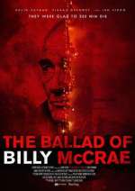 Watch The Ballad of Billy McCrae Tvmuse