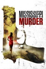 Watch Mississippi Murder Tvmuse