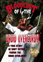 Watch Bloodlust of the Druid Overlords (Short 2013) Tvmuse