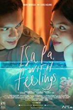 Watch Isa Pa with Feelings Tvmuse