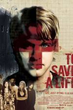 Watch To Save a Life Tvmuse