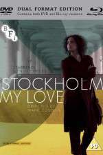 Watch Stockholm, My Love Tvmuse