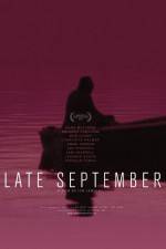 Watch Late September Tvmuse