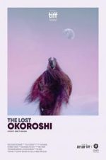 Watch The Lost Okoroshi Tvmuse