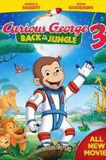Watch Curious George 3: Back to the Jungle Tvmuse