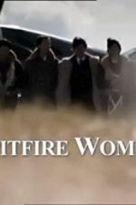 Watch Spitfire Women Tvmuse