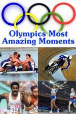 Watch Olympics Most Amazing Moments Tvmuse