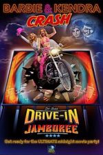 Watch Barbie & Kendra Crash Joe Bob's Drive-In Jamboree Tvmuse