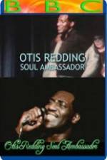 Watch Otis Redding: Soul Ambassador Tvmuse