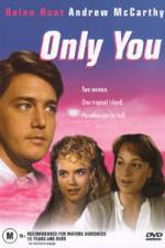 Watch Only You Tvmuse
