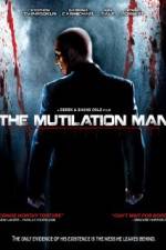 Watch The Mutilation Man Tvmuse