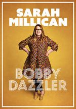 Watch Sarah Millican: Bobby Dazzler Tvmuse