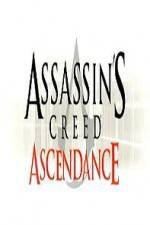 Watch Assassins Creed Ascendance Tvmuse