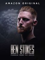 Watch Ben Stokes: Phoenix from the Ashes Tvmuse