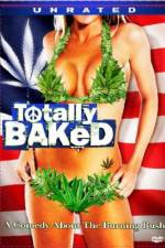 Watch Totally Baked A Pot-U-Mentary Tvmuse