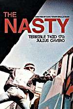 Watch The Nasty Terrible T-Kid 170 Julius Cavero Tvmuse