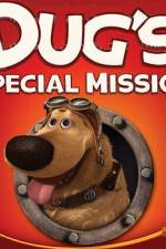 Watch Dug's Special Mission Tvmuse