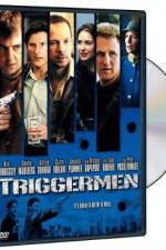 Watch Triggermen Tvmuse
