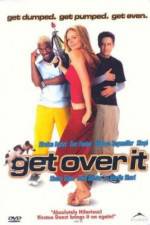 Watch Get Over It Tvmuse
