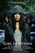 Watch Girl in Woods Tvmuse