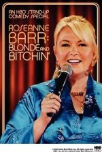 Watch Roseanne Barr: Blonde and Bitchin\' (TV Special 2006) Tvmuse