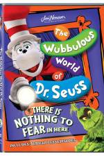 Watch The Wubbulous World of Dr. Seuss There is Nothing to Fear in Here Tvmuse