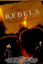 Watch The Rebels Tvmuse
