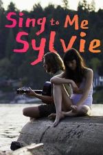 Watch Sing to Me Sylvie Tvmuse