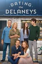 Watch Dating the Delaneys Tvmuse