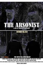 Watch The Arsonist Tvmuse