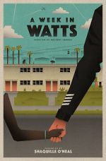 Watch A Week in Watts Tvmuse