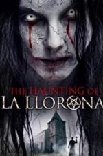 Watch The Haunting of La Llorona Tvmuse