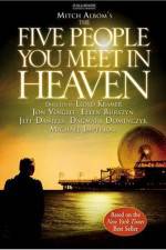 Watch The Five People You Meet in Heaven Tvmuse