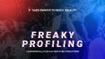 Watch Freaky Profiling Tvmuse