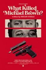 Watch What Killed Michael Brown? Tvmuse