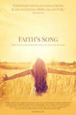 Watch Faith\'s Song Tvmuse