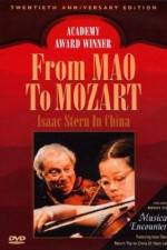 Watch From Mao to Mozart Isaac Stern in China Tvmuse